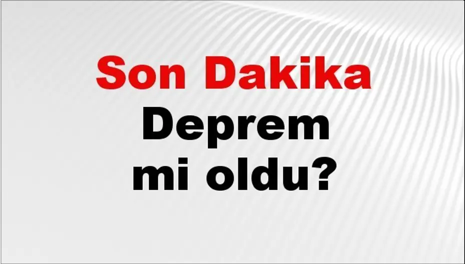Son dakika deprem mi oldu? Az önce deprem nerede oldu? İstanbul, Ankara, İzmir ve il il AFAD son depremler 03 Ağustos 2026