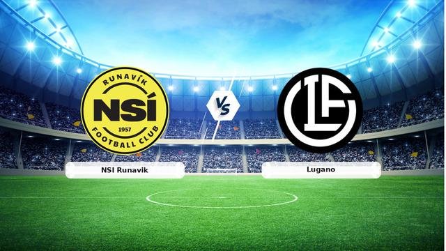 CANLI | NSI Runavik – Lugano maç anlatımı! Maç ne zaman? Saat kaçta ve hangi kanalda? – 13 Ağustos 2026