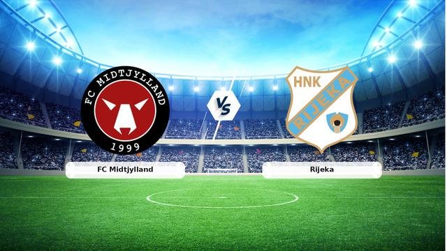 CANLI | FC Midtjylland – Rijeka maç anlatımı! Maç ne zaman? Saat kaçta ve hangi kanalda? – 20 Ağustos 2026