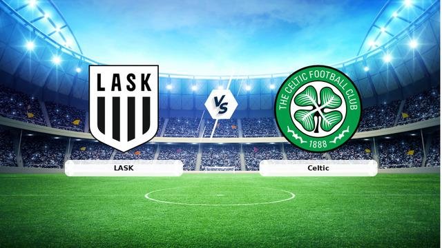 CANLI | LASK – Celtic maç anlatımı! Maç ne zaman? Saat kaçta ve hangi kanalda? – 25 Ağustos 2026