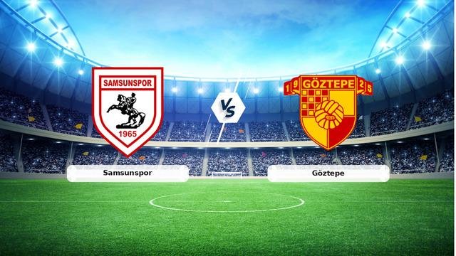 CANLI | Samsunspor – Göztepe maç anlatımı! Maç ne zaman? Saat kaçta ve hangi kanalda? – 17 Ağustos 2026