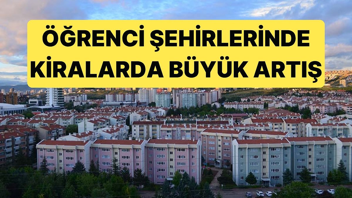 12 Öğrenci Şehirinde 1+1 Evlerde Dikkat Çekici Artışlar Öğrencileri Düşündürüyor