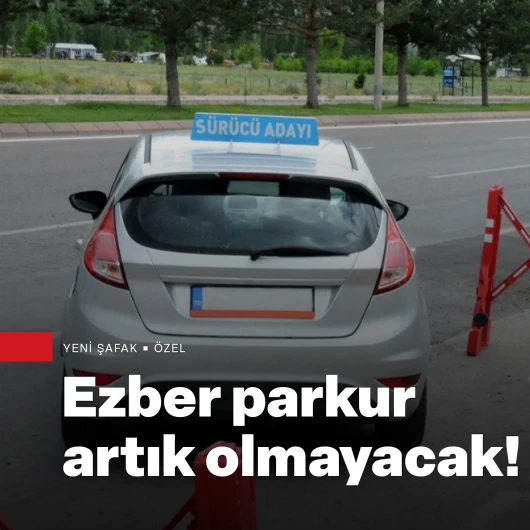 Ehliyet sınavında ezberci dönem sona eriyor: Dubalar kaldırıldı sınav süresi 1 saate çıkarıldı