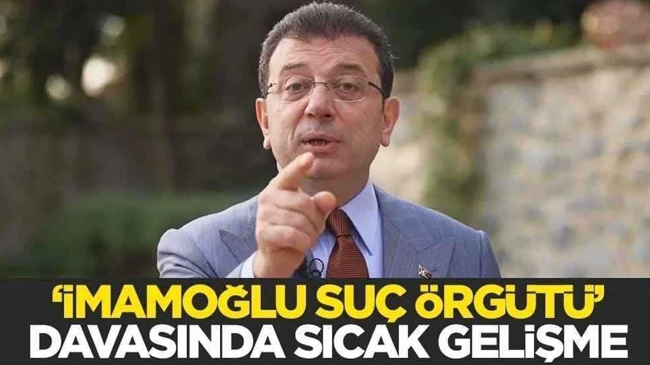 57’si tutuklu 436 sanığı yargılanıyor! “İmamoğlu çıkar amaçlı suç örgütü” davasında sıcak gelişme