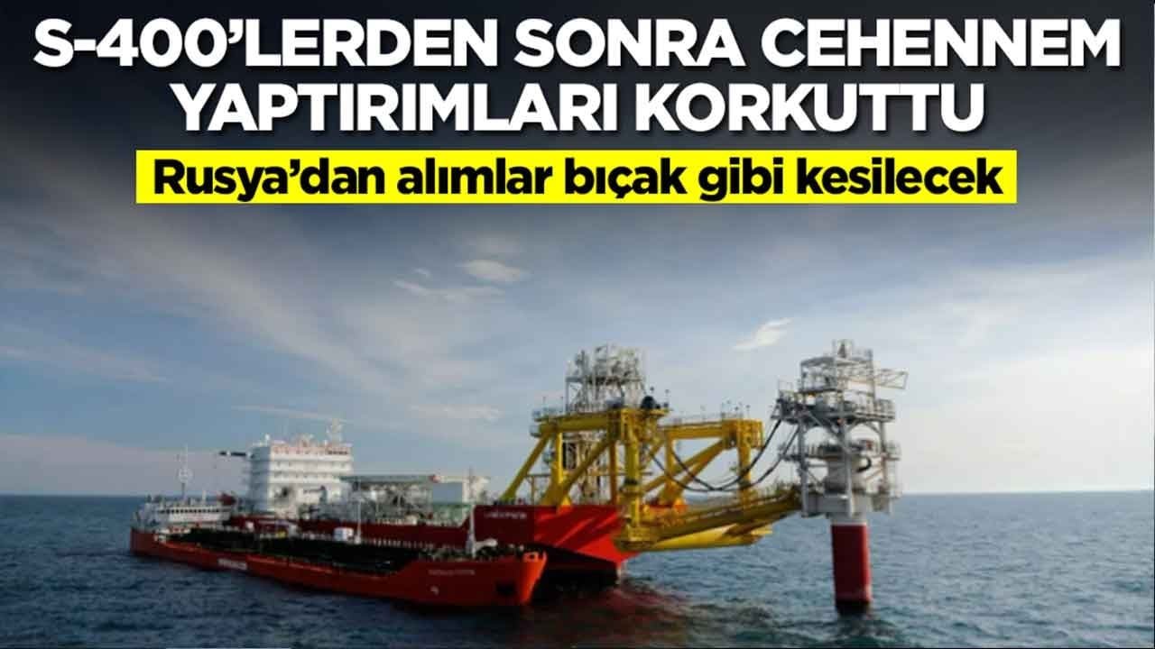 S-400’lerden sonra cehennem yaptırımları korkuttu: Rusya’dan alımlar bıçak gibi kesilecek