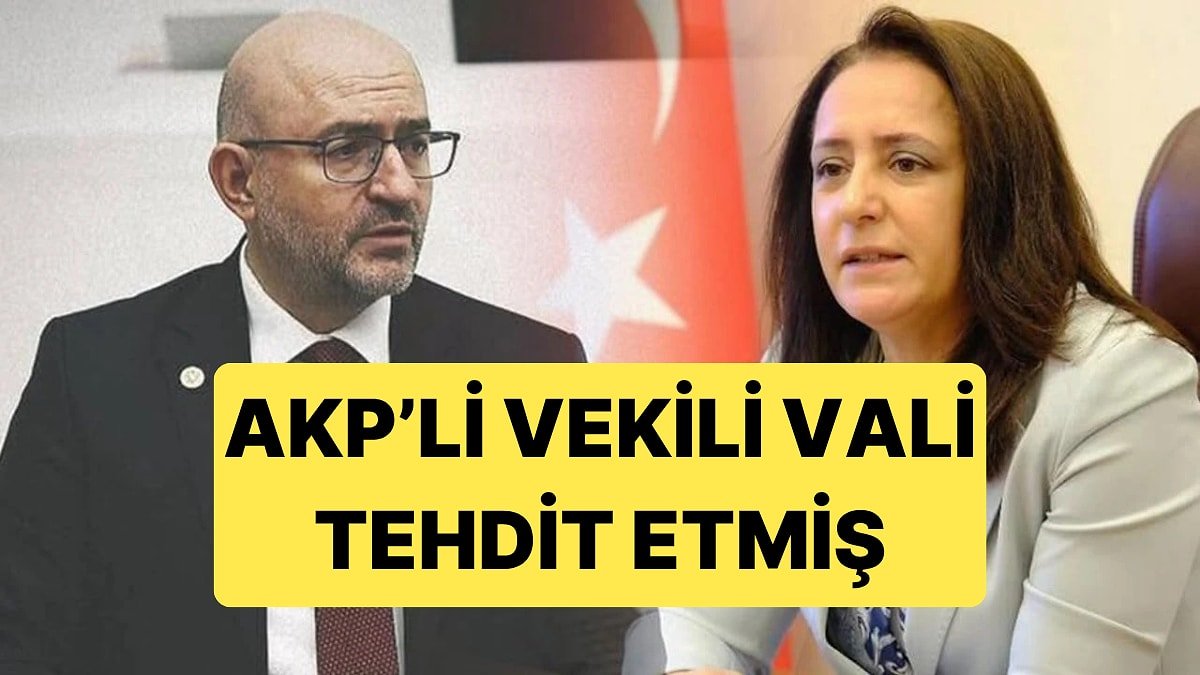 AKP'li Vekil Adem Korkmaz'dan "Vali Beni Tehdit Etti" İddiası: Ankara'dan Yakın Koruma İstedi