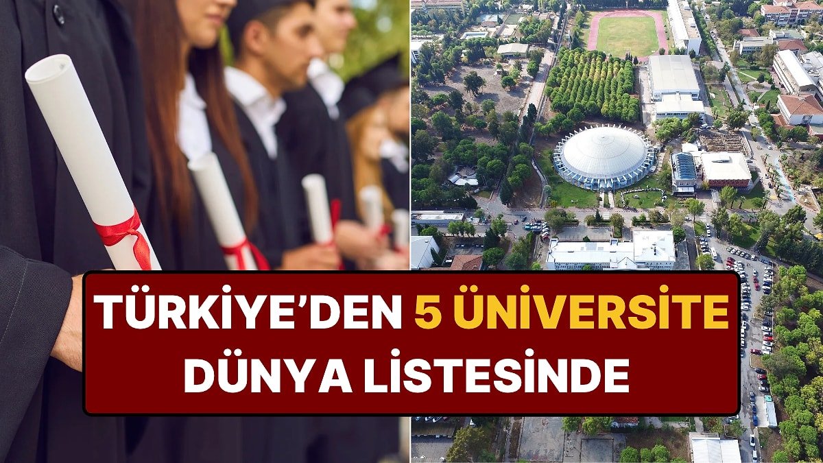 Dünyanın En Sürdürülebilir 100 Üniversitesi Belli Oldu: Türkiye'den 5 Üniversite Listeye Girdi