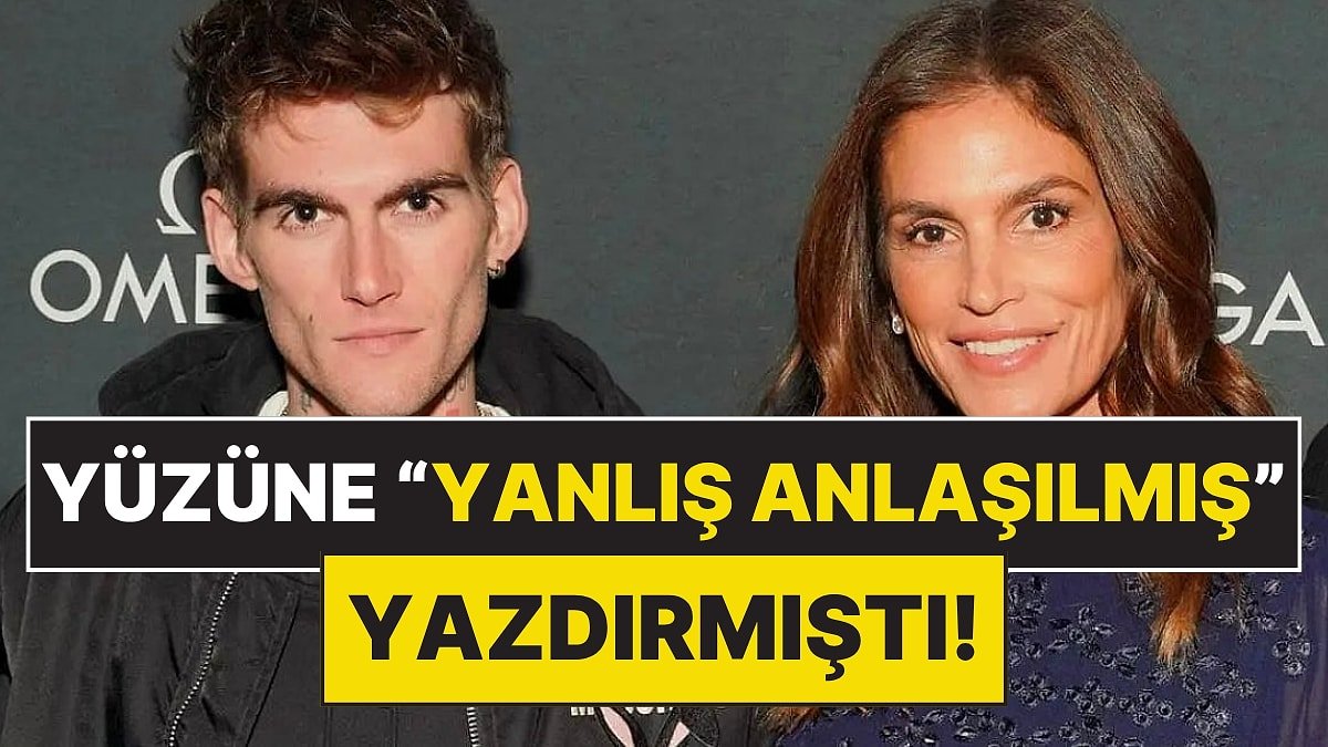 Cindy Crawford'ın 27 Yaşındaki Oğlu Hayatını Kaybetti!