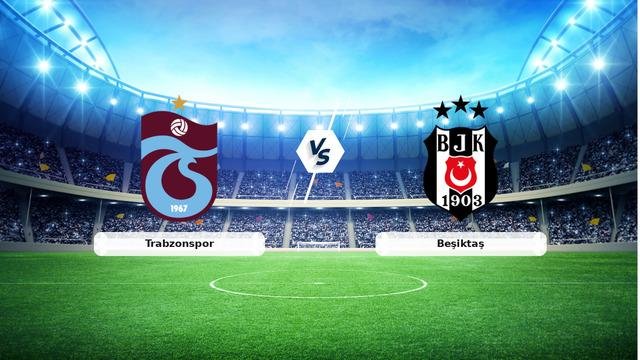 CANLI | Trabzonspor – Beşiktaş maç anlatımı! Maç ne zaman? Saat kaçta ve hangi kanalda? – 19 Ekim 2026
