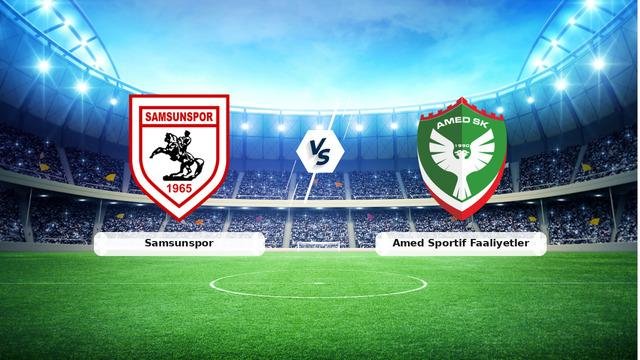 CANLI | Samsunspor – Amed Sportif Faaliyetler maç anlatımı! Maç ne zaman? Saat kaçta ve hangi kanalda? – 24 Ekim 2026