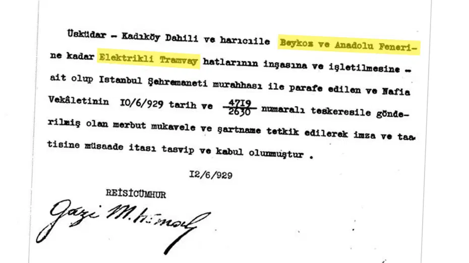 Atatürk’ün 97 yıl önce imzaladığı tramvay projesi ortaya çıktı