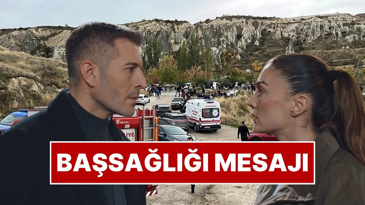 Setinin Bulunduğu Kapadokya Yasa Boğuldu: Anne Yarısı'ndan Göreme'deki Facia İçin Başsağlığı Mesajı