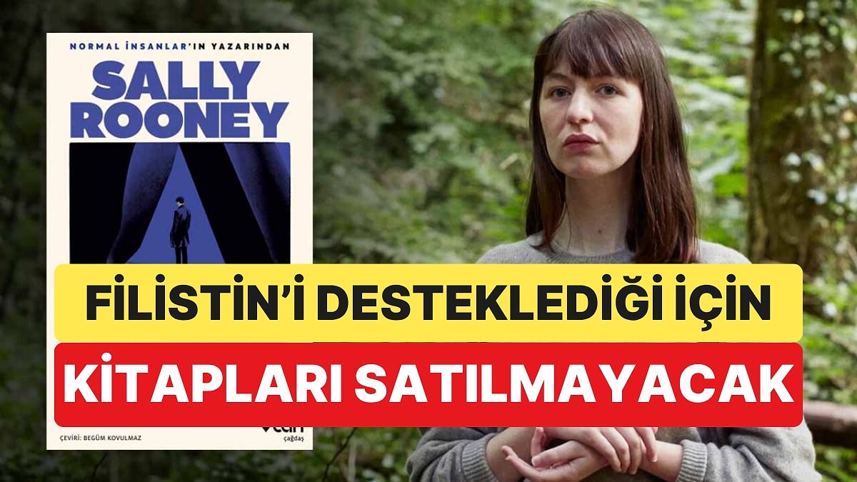 Sally Rooney'nin Kitapları Filistin Desteği Yüzünden İngiltere'de Satılmayacak