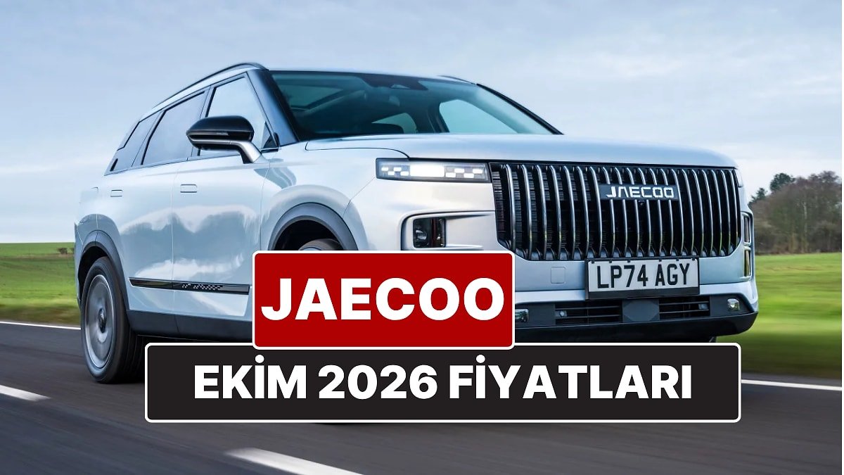 Ekim 2026 Omoda ve Jaecoo Fiyat Listesi! İşte Omoda 5, Omoda 7 ve Jaecoo 7 Güncel Fiyatları